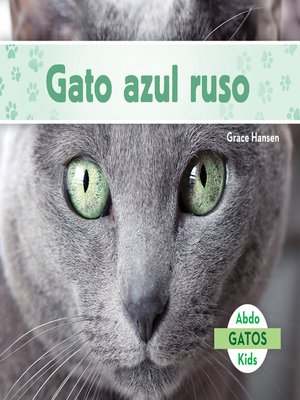 cover image of Gato azul ruso (Russian Blue Cats) (Spanish Version)